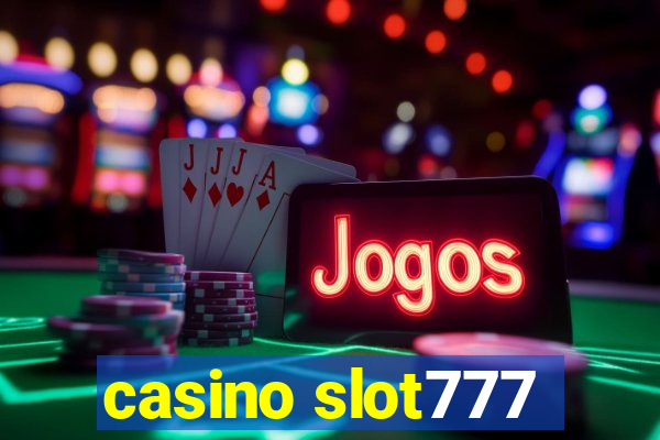 casino slot777