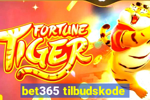 bet365 tilbudskode