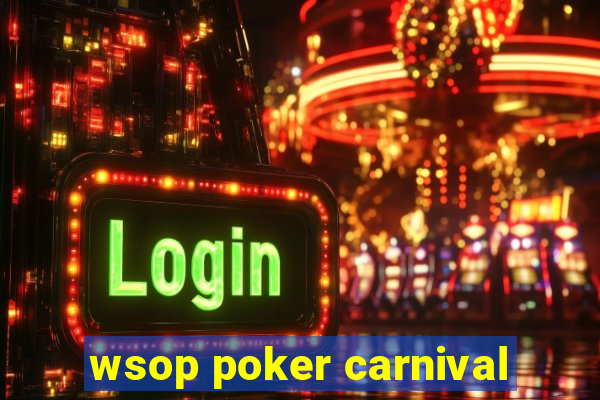 wsop poker carnival