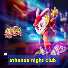 athenas night club