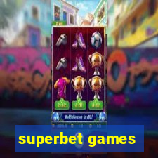 superbet games