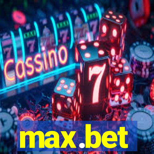 max.bet