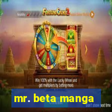 mr. beta manga