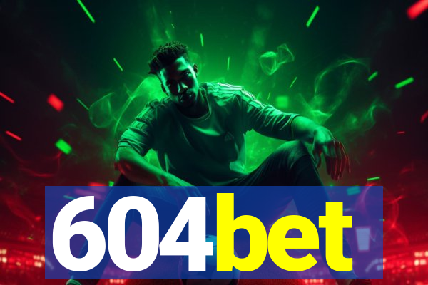 604bet