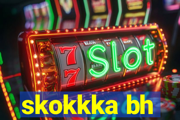 skokkka bh