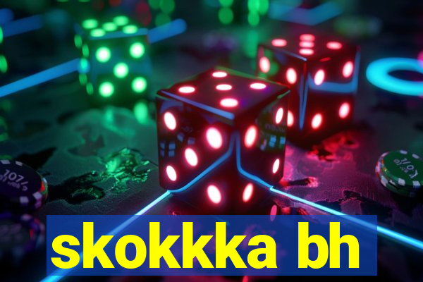 skokkka bh