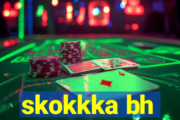 skokkka bh