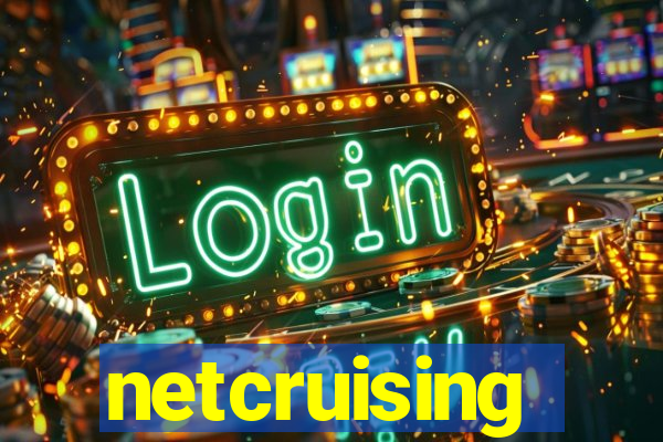 netcruising