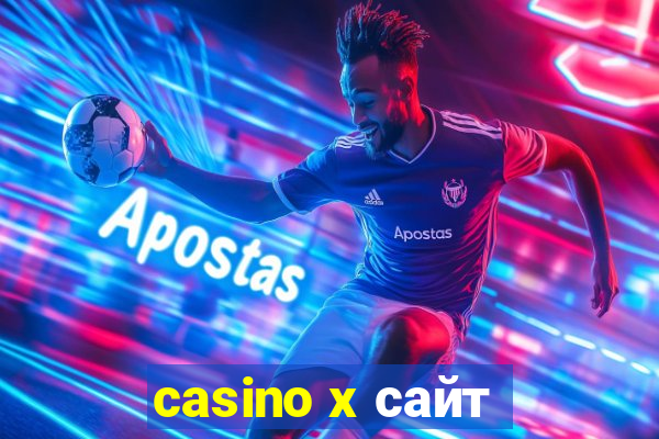 casino x сайт