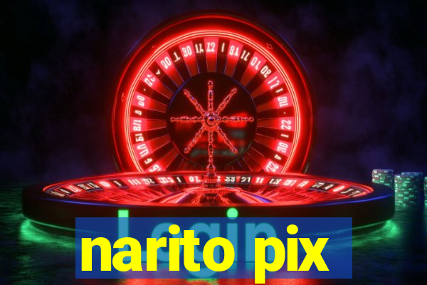 narito pix