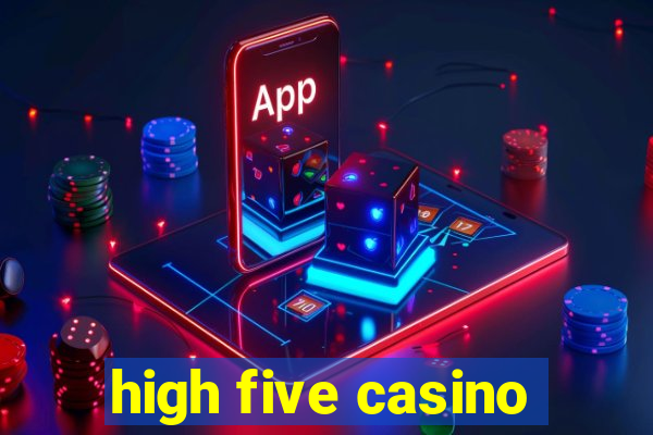 high five casino