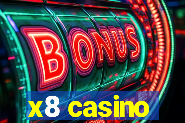 x8 casino