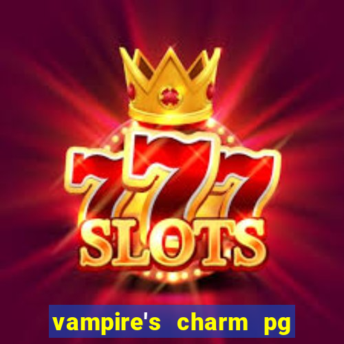 vampire's charm pg slot png