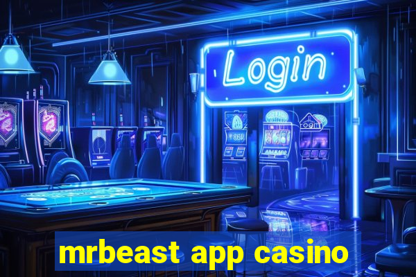 mrbeast app casino