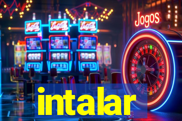 intalar