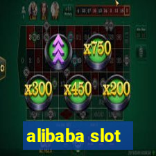 alibaba slot