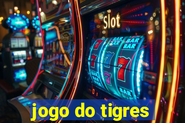 jogo do tigres