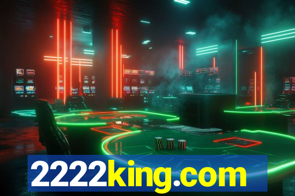 2222king.com