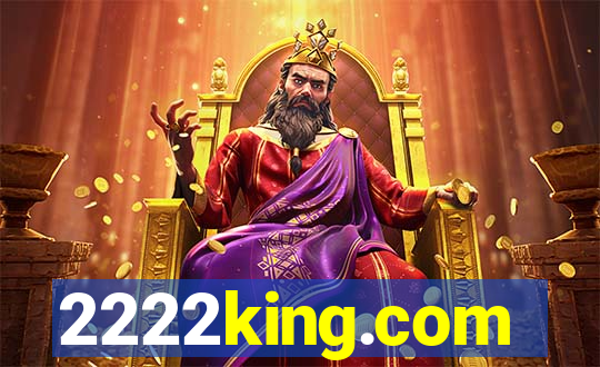 2222king.com