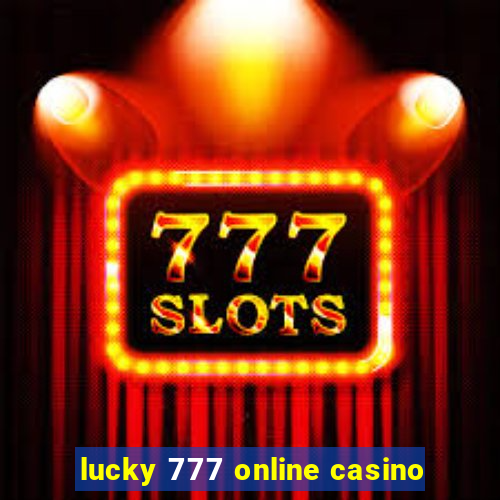 lucky 777 online casino