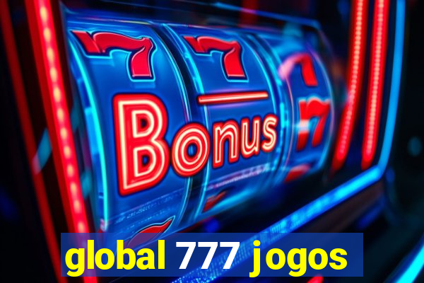 global 777 jogos