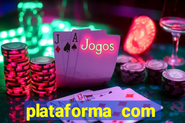 plataforma com bonus de cadastro sem depósito