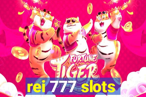 rei 777 slots