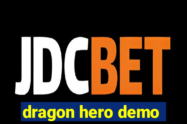 dragon hero demo