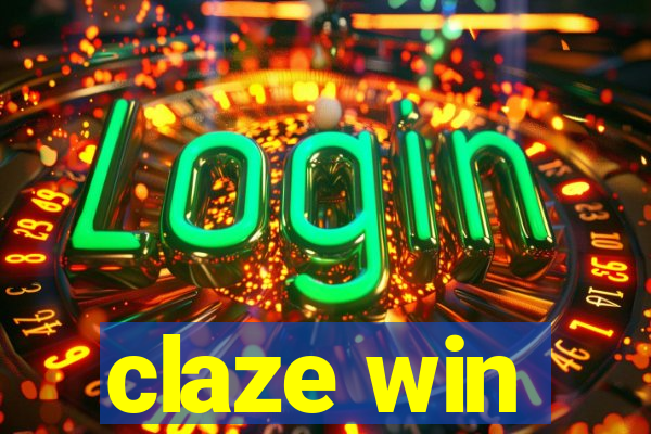 claze win