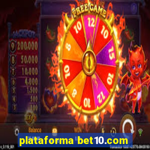 plataforma bet10.com