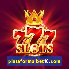 plataforma bet10.com