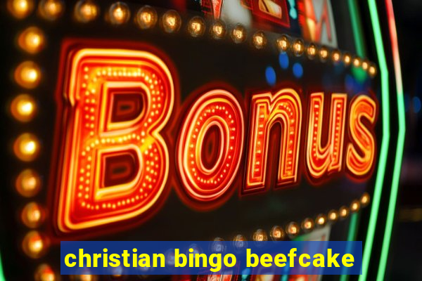 christian bingo beefcake