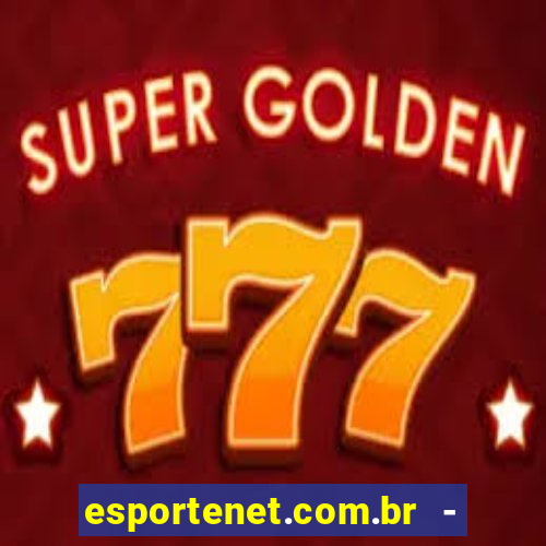 esportenet.com.br - apostas online