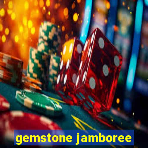 gemstone jamboree