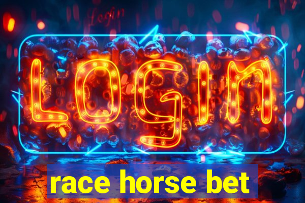 race horse bet