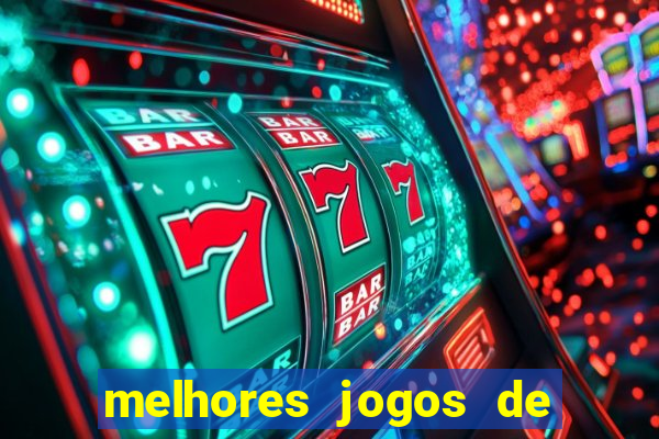 melhores jogos de casino para ganhar dinheiro