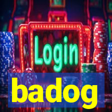 badog