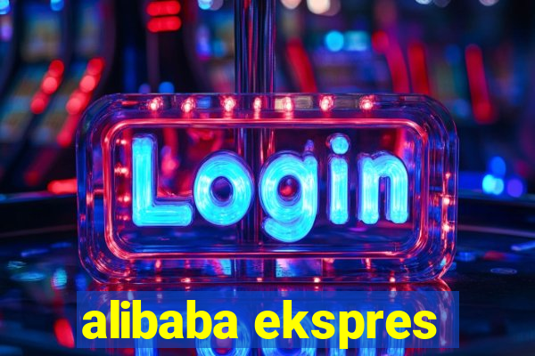 alibaba ekspres