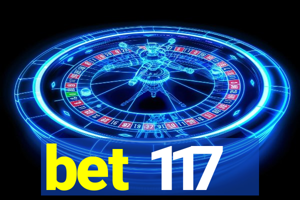 bet 117