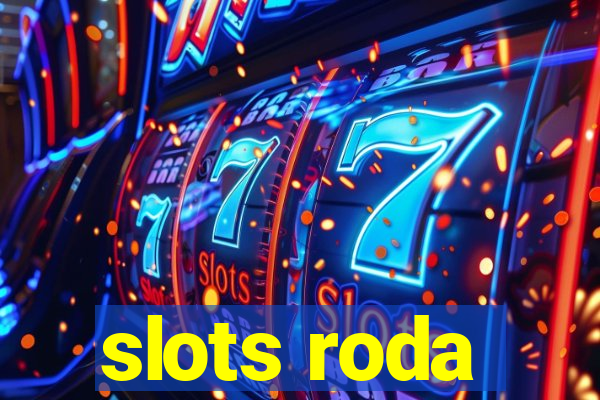 slots roda