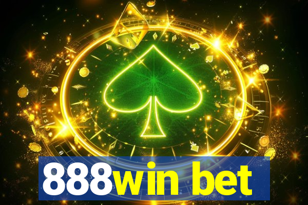 888win bet