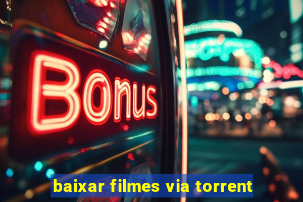 baixar filmes via torrent