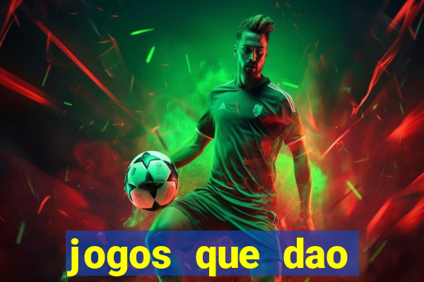 jogos que dao dinheiro para jogar