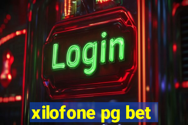 xilofone pg bet