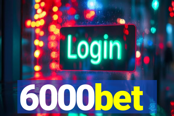 6000bet