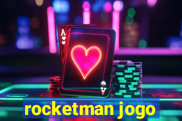 rocketman jogo