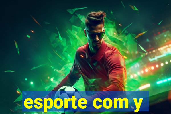 esporte com y