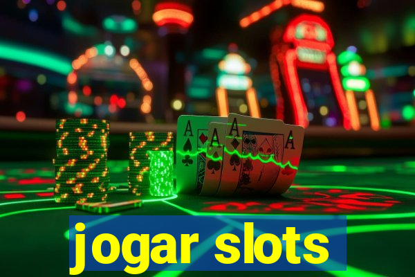 jogar slots