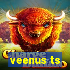 veenus ts