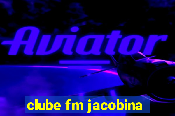 clube fm jacobina